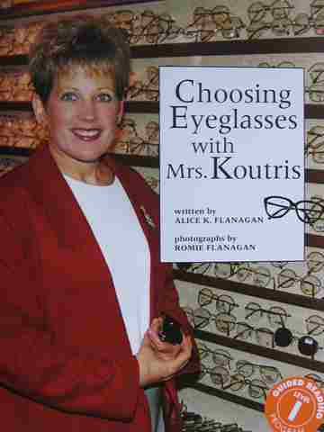 (image for) Choosing Eyeglasses with Mrs Koutris (P) by Alice K Flanagan