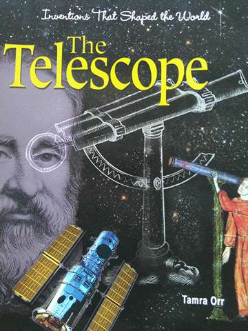 (image for) Inventions That Shaped the World The Telescope (P) by Tamra Orr