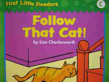 (image for) First Little Readers C Follow That Cat! (P) by Liza Charlesworth