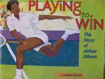(image for) Playing to Win The Story of Althea Gibson (P) by Karen Deans