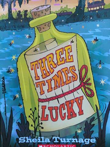 (image for) Three Times Lucky (P) Sheila Turnage