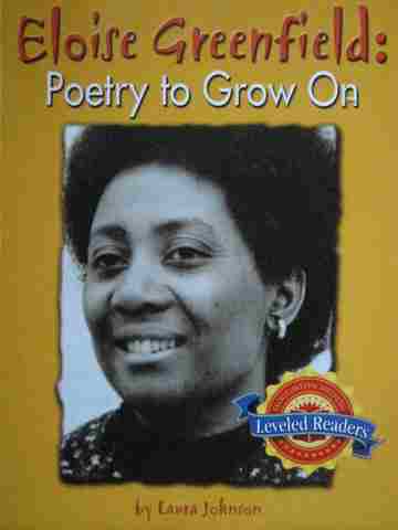(image for) Leveled Readers 4 Eloise Greenfield: Poetry to Grow On (P) by Laura Johnson