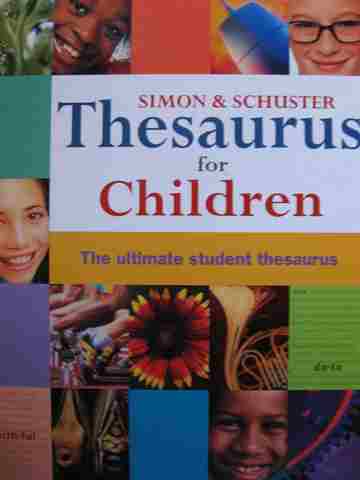 (image for) Thesaurus for Children The Ultimate Student Thesaurus (H) by Latimer & Nolting