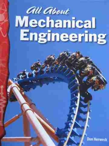 (image for) All About Mechanical Engineering (P) by Don Herweck