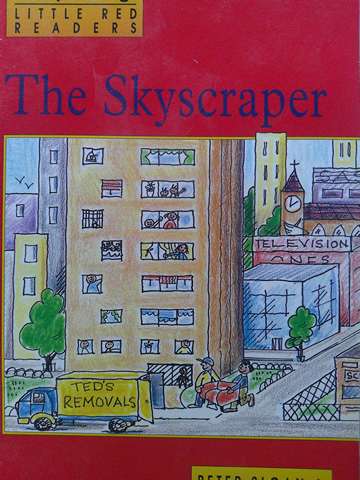 (image for) Little Red Readers The Skyscraper (P) by Peter Sloan & Sheryl Sloan