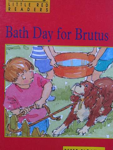 (image for) Little Red Readers Bath Day for Brutus (P) by Peter Sloan & Sheryl Sloan