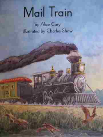 (image for) Collections for Young Scholars 1 Mail Train (P) by Alice Cary