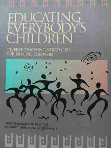 (image for) Educating Everybody's Children Diverse Teaching Strategies (P) by Robert W Cole
