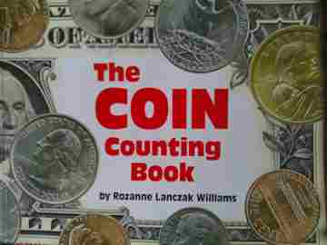 Coin Counting Book (P) by Rozanne Lanczak Williams (image for) Coin Counting Book (P) by Rozanne Lanczak Williams