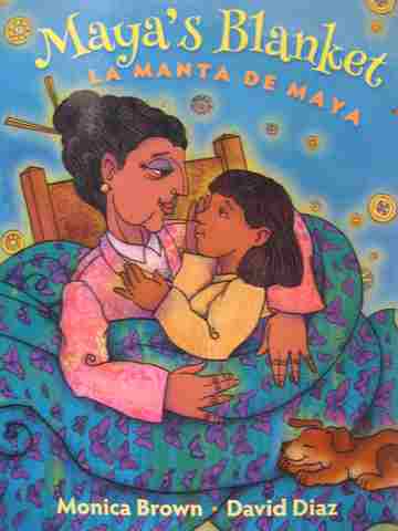 (image for) Maya's Blanket La manta de Maya (H) by Monica Brown