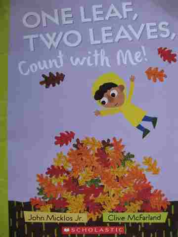 (image for) One Leaf Two Leaves Count with Me! (P) by John Micklos, Jr.