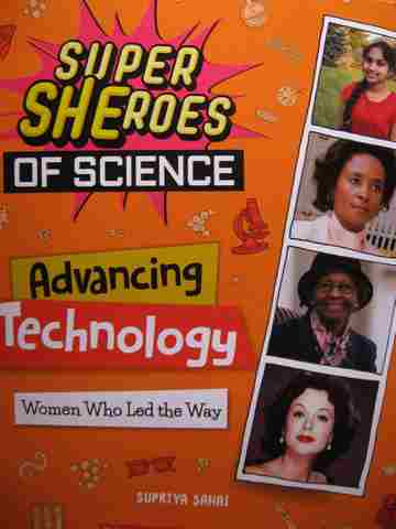 (image for) Super Sheroes of Science Advancing Technology Women Who Led the Way (P) by Supriya Sahai