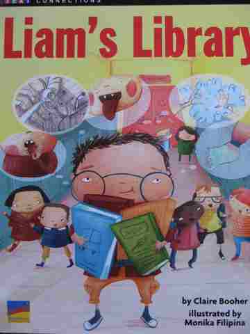 (image for) Text Connections Liam's Library (P) by Claire Booher