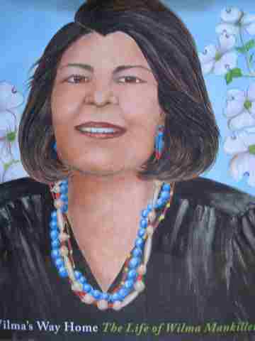 (image for) Wilma's Way Home The Life of Wilma Mankiller (H) by Doreen Rappaport