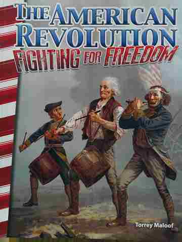 (image for) American Revolution Fighting for Freedom (P) by Torrey Maloof