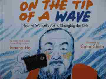 (image for) On the Tip of a Wave How Ai Weiwei's Art Is Changing the Tide (P) by Joanna Ho