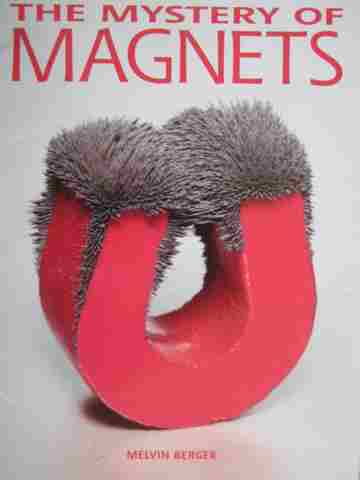 (image for) Mystery of Magnets (P) by Melvin Berger