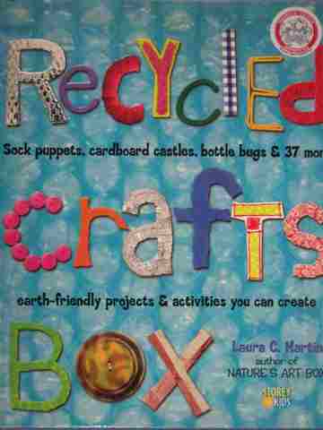 (image for) Recycled Crafts Box (P) by Laura C Martin