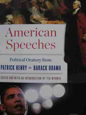 American Speeches Political Oratory from Patrick Henry to Barack Obama (P) (image for) American Speeches Political Oratory from Patrick Henry to Barack Obama (P)