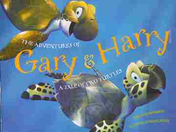 (image for) Adventures of Gary & Harry A Tale of Two Turtles (P) by Lisa Matsumoto