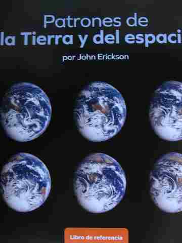 (image for) Amplify Science 1 Patrones de la Tierra y del espacio (P)(Spiral)(Big)