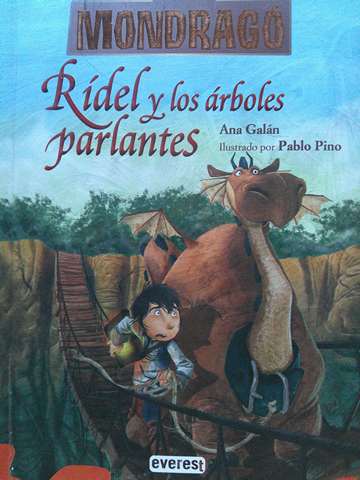 Mondrago 2 Ridel y los arboles parlantes 3e (P) by Ana Galan (image for) Mondrago 2 Ridel y los arboles parlantes 3e (P) by Ana Galan