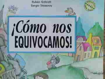 (image for) Coleccion Ecocuentos Como nos equivocamos! (P) by Ruben Schrott & Sergio Strasnoy