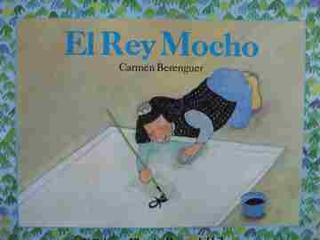 (image for) Coleccion Ponte Poronte El Rey Mocho (P) by Carmen Berenguer