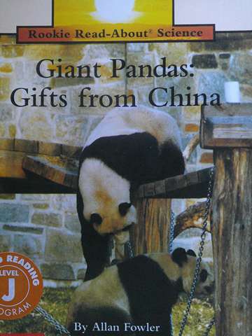 (image for) Rookie Read-About Science Giant Pandas Gifts from China (P) by Allan Fowler