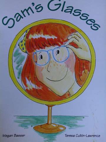 (image for) Literacy 2000 Sam's Glasses (P) by Megan Basser