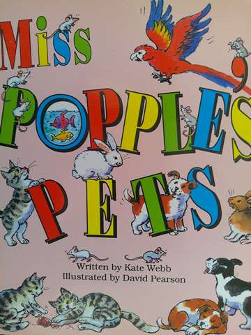 (image for) Literacy Tree Miss Popple's Pets (P) by Kate Webb