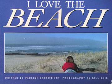 (image for) Literacy 2000 I Love the Beach (P) by Pauline Cartwright