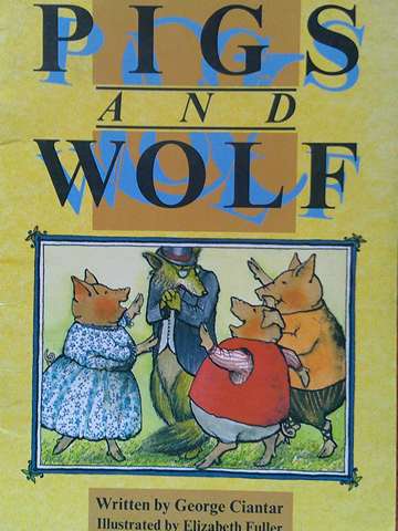 (image for) Literacy 2000 Pigs & Wolf A Classroom Play (P) by George Ciantar