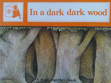 (image for) Story Box Level 1 In a Dark Dark Wood (P) by June Melser & Joy Cowley