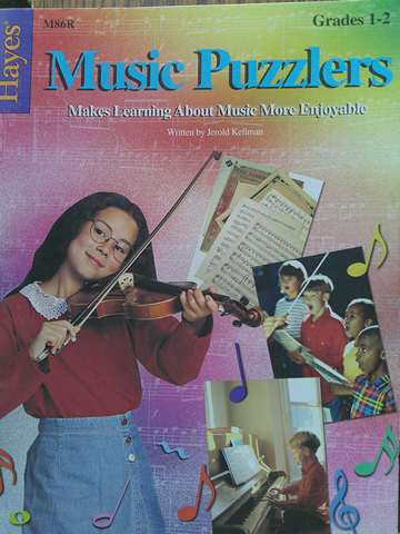 (image for) Music Puzzlers Book 1 Makes Learning About Music More Enjoyable Grades 1-2 (P) by Jerold Kellman