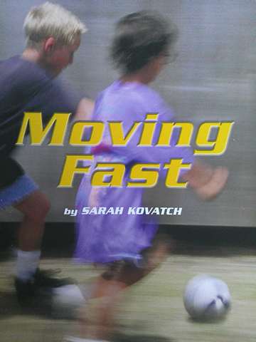 (image for) Leveled Reader Library 2 Moving Fast (P) by Sarah Kovatch
