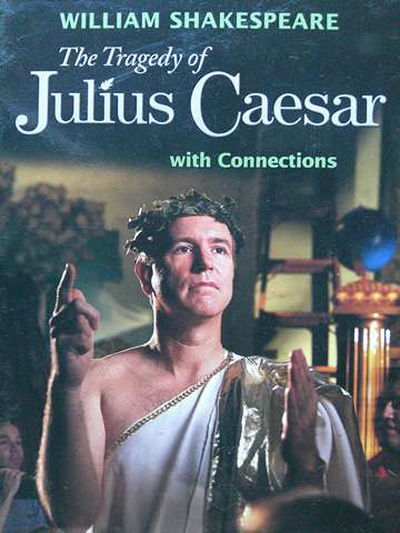 (image for) HRW William Shakespeare The Tragedy of Julius Caesar with Connections (H)