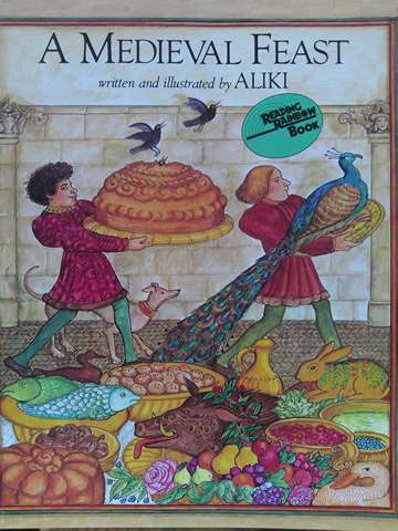 A Medieval Feast (P) by Aliki Brandenberg (image for) A Medieval Feast (P) by Aliki Brandenberg