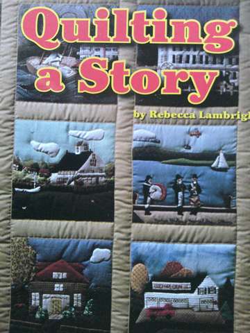 (image for) SRA Leveled Readers 3 Quilting s Story (P) by Rebecca Lambright