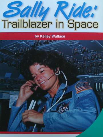 (image for) SRA Leveled Readers 5 Sally Ride Trailblazer in Space (P) by Kelley Wallace