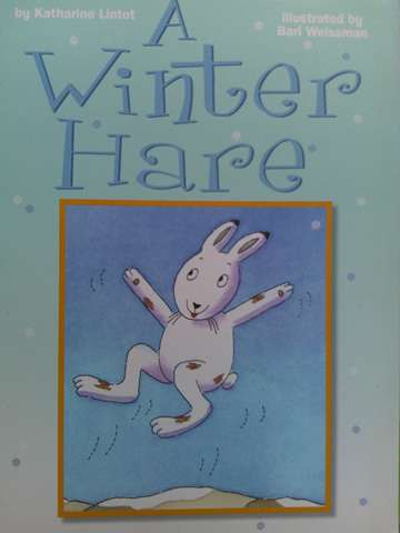 (image for) SRA Leveled Readers 2 A Winter Hare (P) by Katharine Lintot