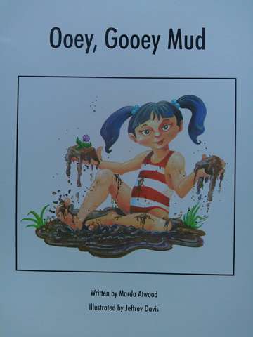 (image for) Read-Along 4 Ooey Gooey Mud (P) by Marda Atwood