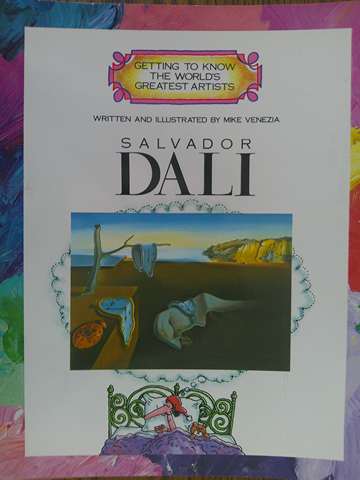 (image for) Getting to Know the World's Greatest Artists Salvador Dali (P) by Mike Venezia