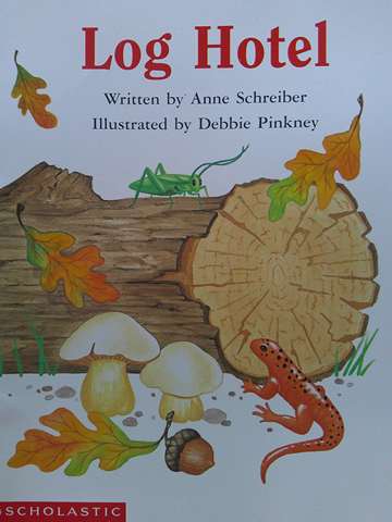 (image for) Beginning Literacy Stage C Log Hotel (P) by Anne Schreiber