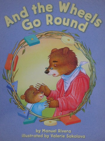 (image for) Math Readers K And the Wheels Go Round (P) by Manuel Rivera
