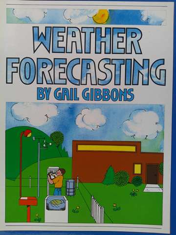 (image for) Weather Forecasting (P) by Gail Gibbons