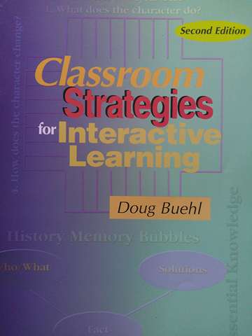 (image for) Classroom Strategies for Interactive Learning 2nd Edition (P) by Doug Buehl