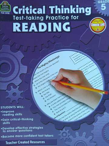 (image for) Critical Thinking Test-Taking Practice for Reading Grade 5 (P) by Julia McMeans