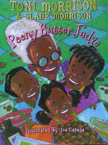 (image for) Peeny Butter Fudge (P) by Toni Morrison & Slade Morrison