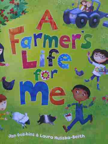 A Farmer's Life for Me (P) by Jan Dobbins (image for) A Farmer's Life for Me (P) by Jan Dobbins